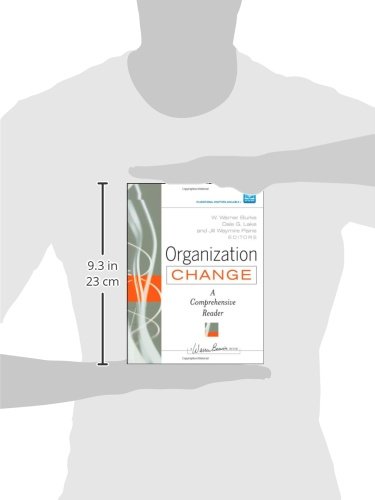 Organization Change: A Comprehensive Reader - Essential Guide for Business Leaders and HR Professionals in Strategic Transformation