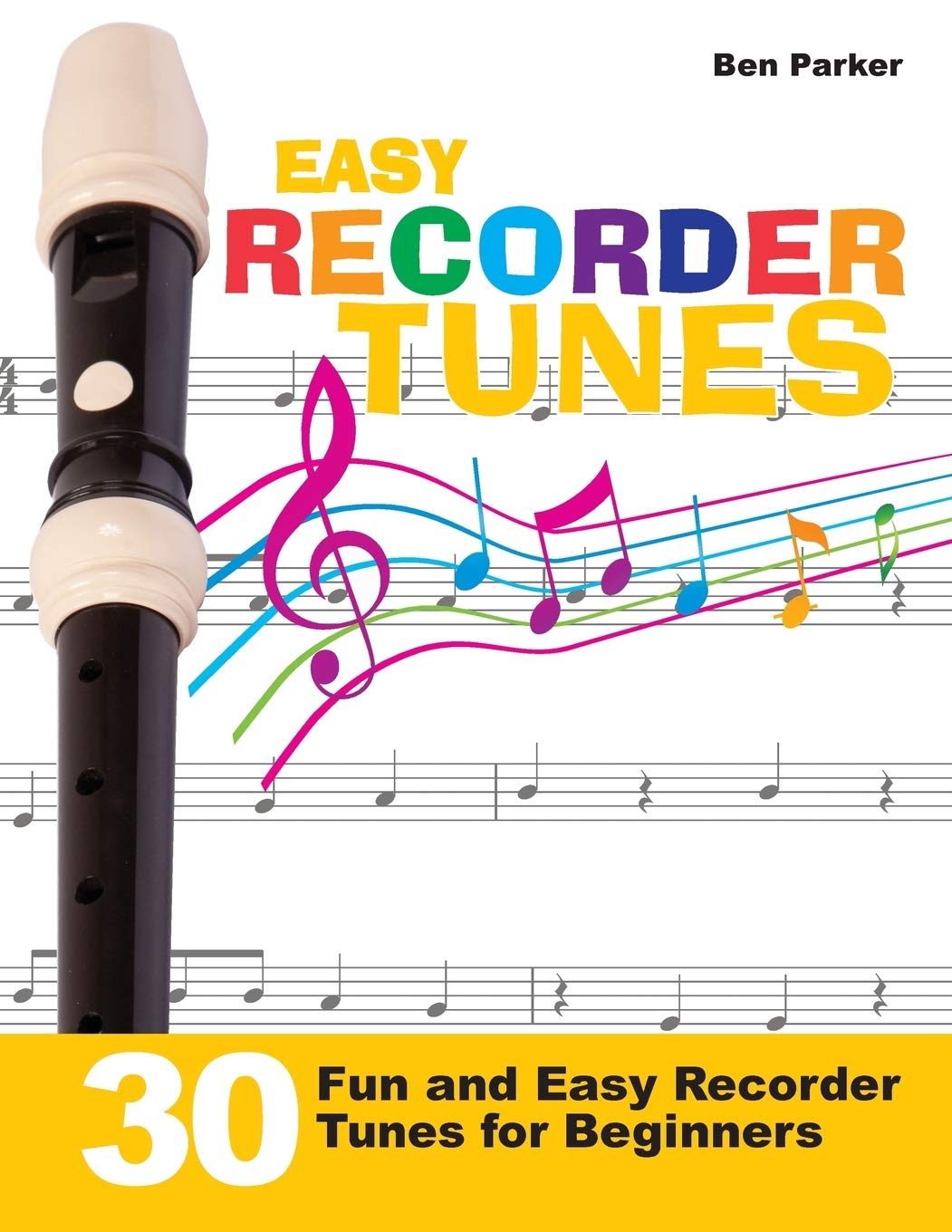30 Fun & Easy Recorder Songs for Beginners - Learn to Play Simple Tunes Quickly | Perfect for Kids, Music Classes & Home Practice