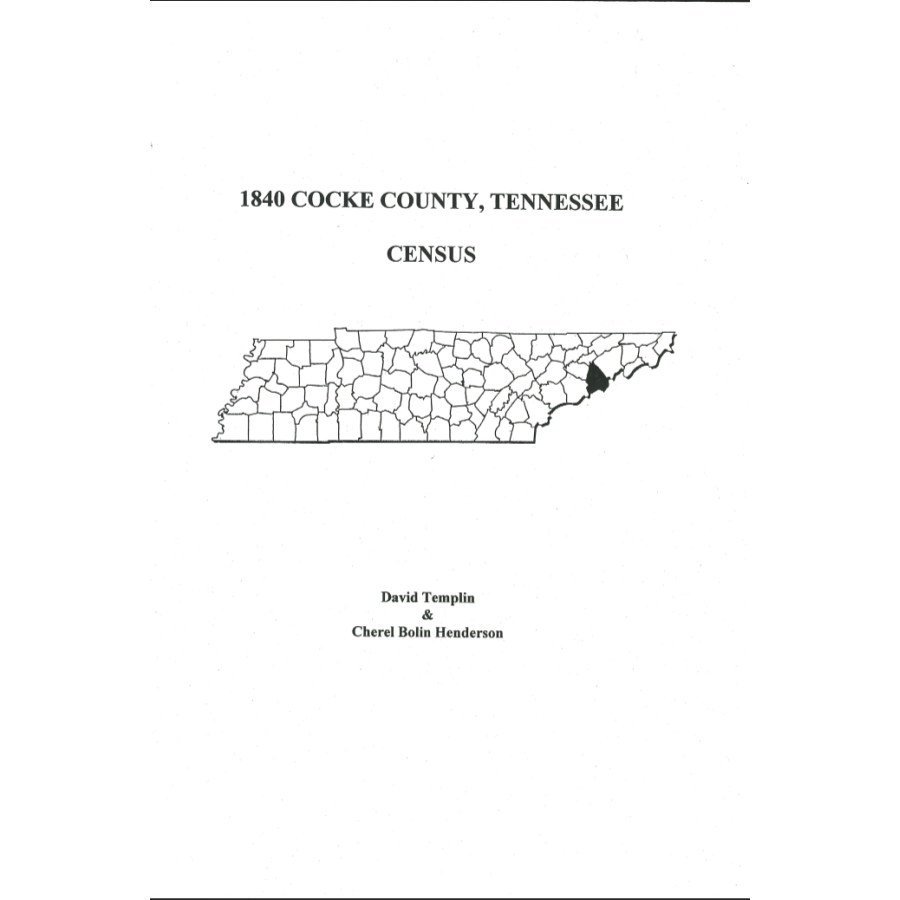 1850 Cocke County, Tennessee Census Records - Genealogy & Family History Research for Ancestry & Historical Studies - Perfect for Historians, Researchers & Family Tree Builders