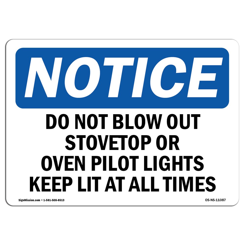 OSHA Warning Sign - Do Not Extinguish Stovetop or Oven Pilot Lights | Durable Plastic Safety Sign for Business Compliance | Workplace, Warehouse & Shop Safety | Made in USA | Ideal for Restaurants, Commercial Kitchens & Industrial Facilities