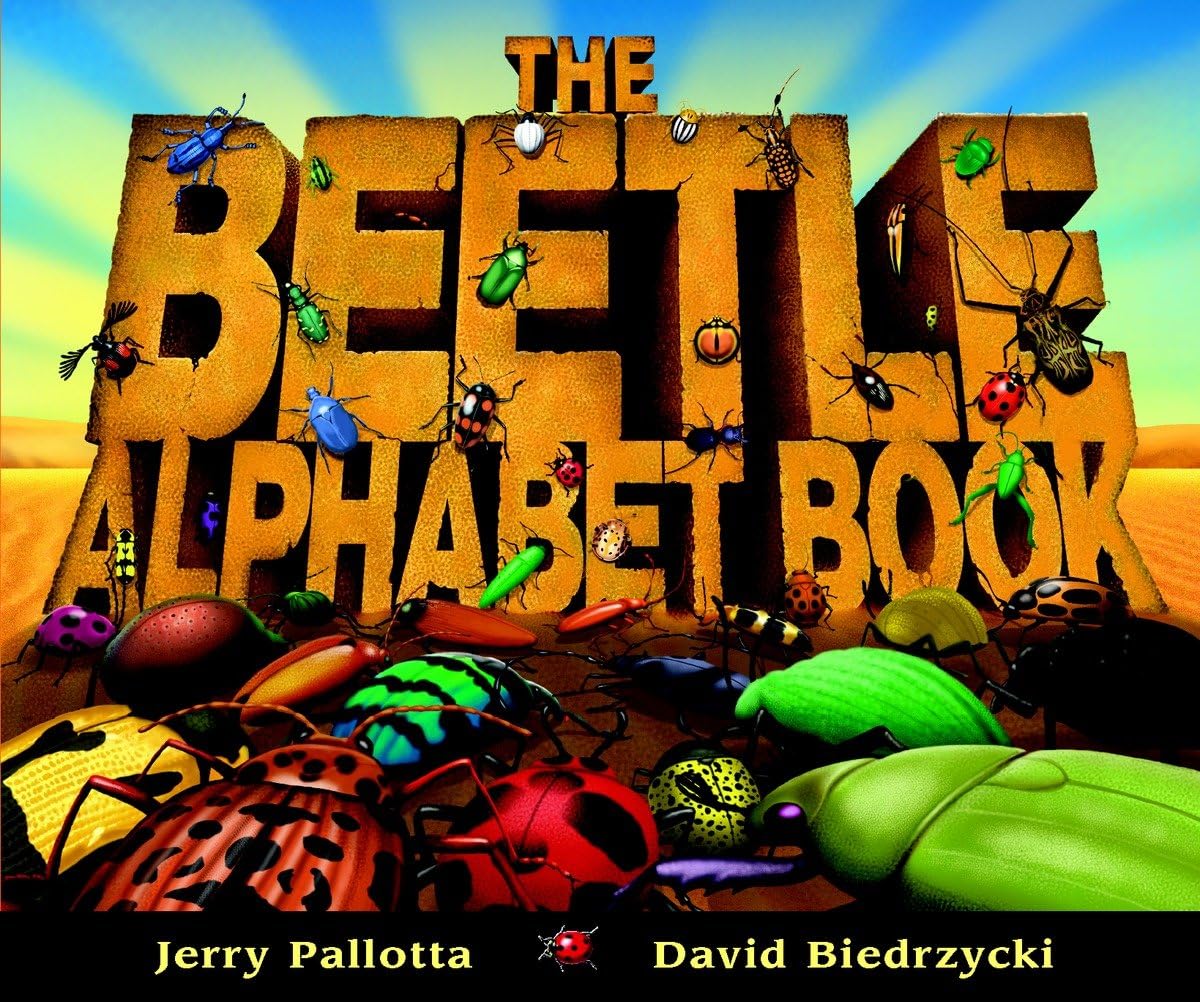 The Beetle Alphabet Book by Jerry Pallotta - ABC Learning for Kids, Insect Education, Fun Alphabet Books for Children - Perfect for Homeschooling, Classroom Reading & Early Childhood Education