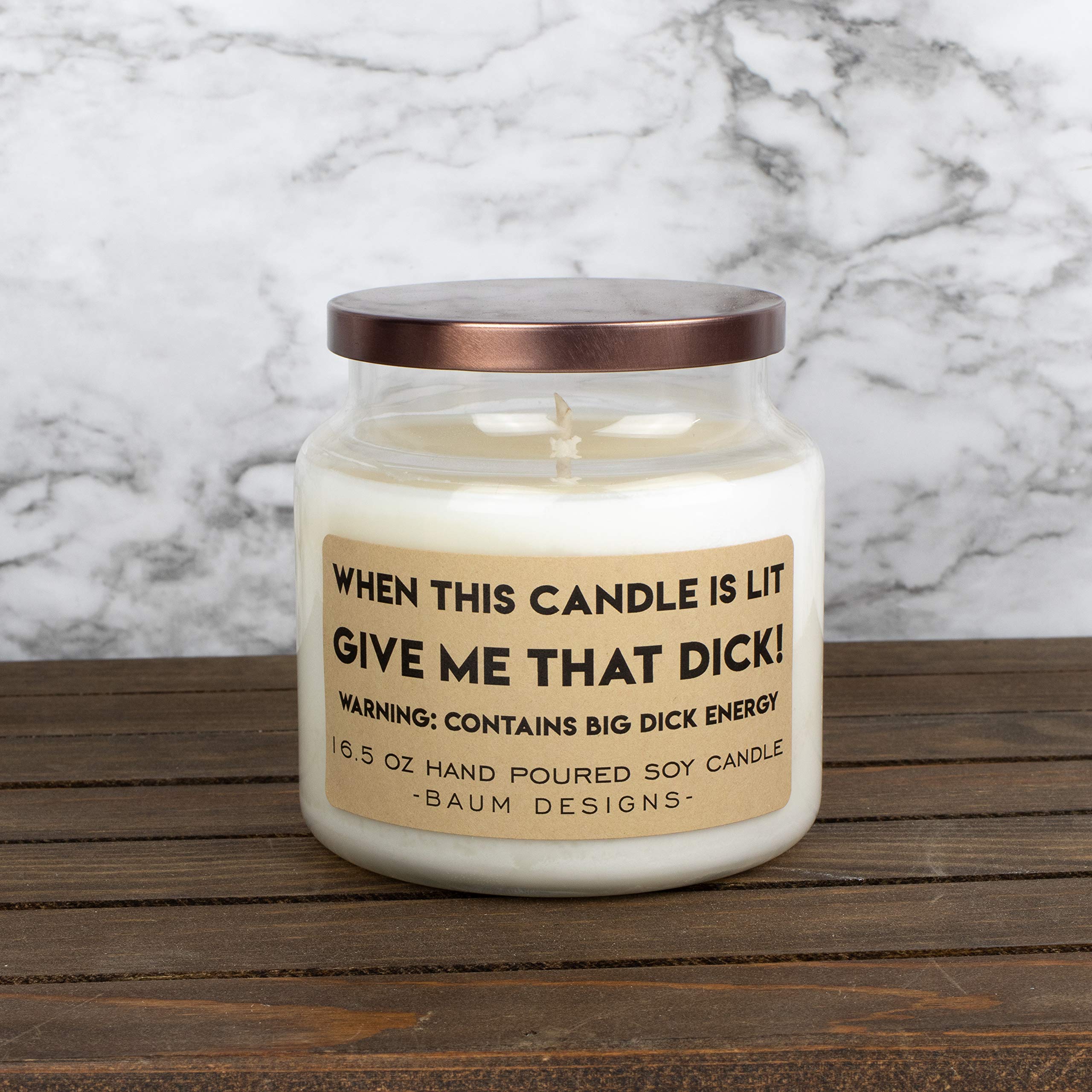 Premium Soy Wax Candle - 'When This Candle Is Lit Give Me That Dick' Funny Romantic Gift for Couples - Perfect for Date Nights, Anniversaries & Intimate Moments