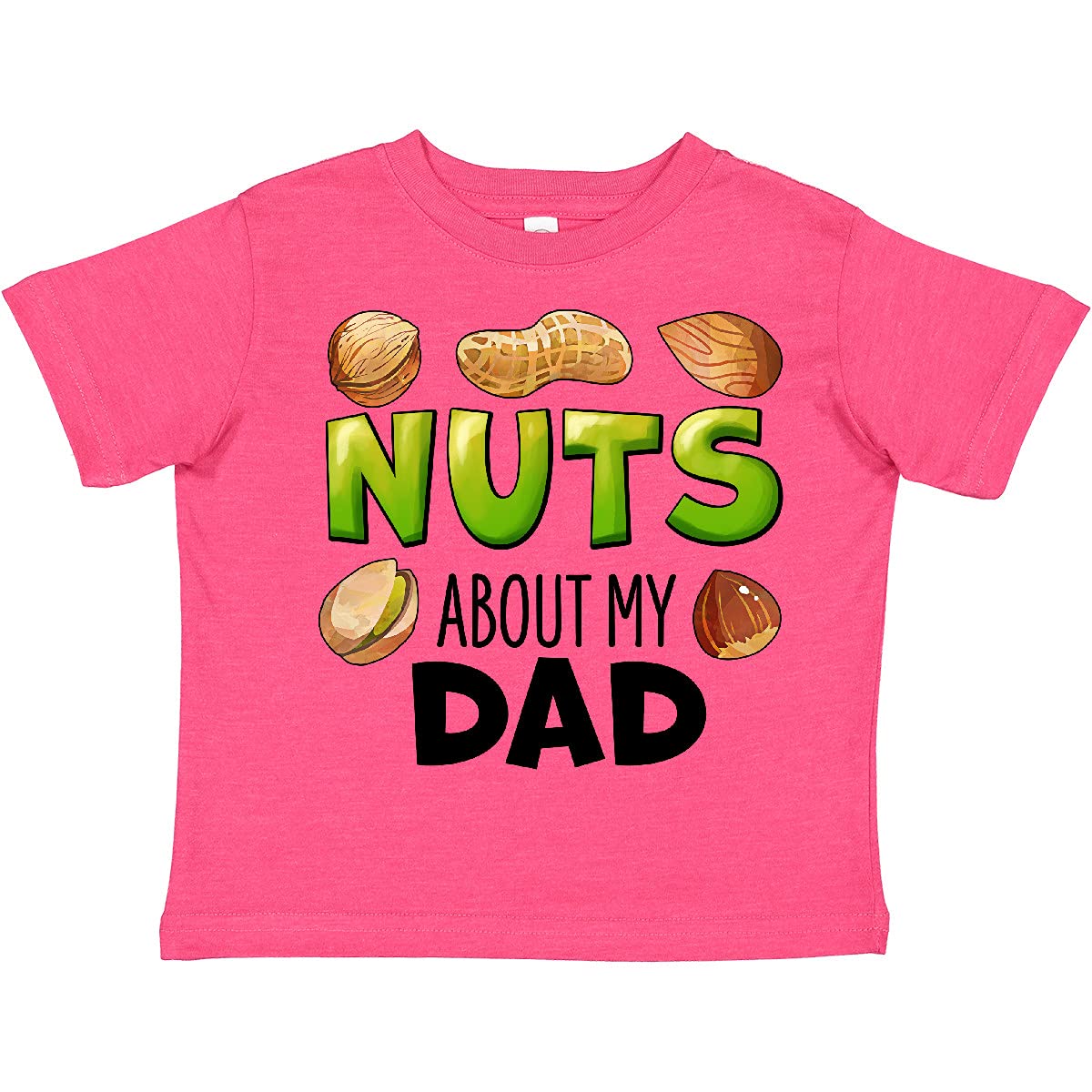Inktastic Nuts About My Dad Peanut Almond Pistachio Toddler T-Shirt - Cute Father's Day Gift for Kids & Funny Family Outfit