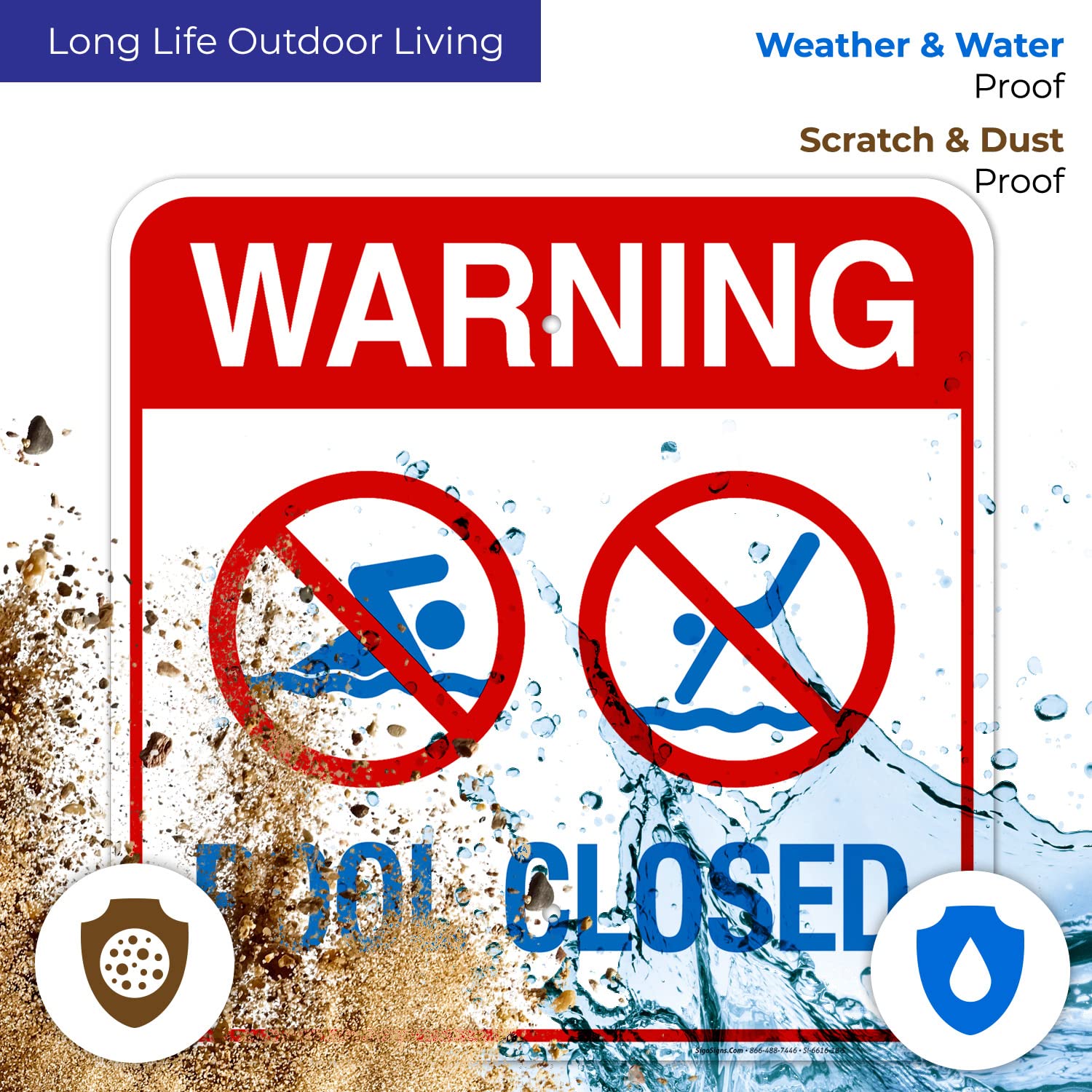 Pool Closed Sign - 18x18 Inches, 55 Mil Thick HDPE (High Density Polyethylene) Safety Sign by Sigo Signs (SI-6616), Made in USA - Perfect for Public Pools, Water Parks & Community Centers
