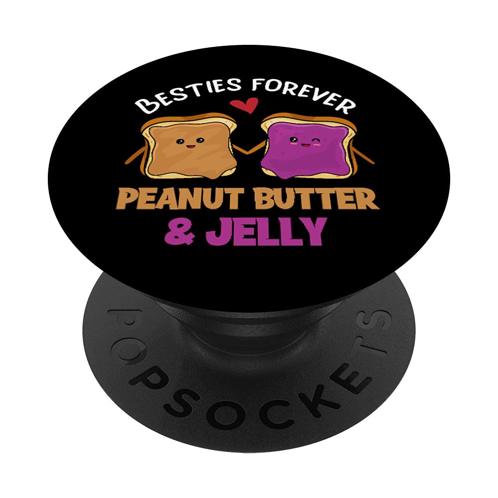 Peanut Butter & Jelly Besties Forever Best Friend Girlfriend PopSockets Swappable PopGrip - Perfect for Phones, Tablets, and Laptops, Ideal for Gifts, Daily Use, and Travel Accessories