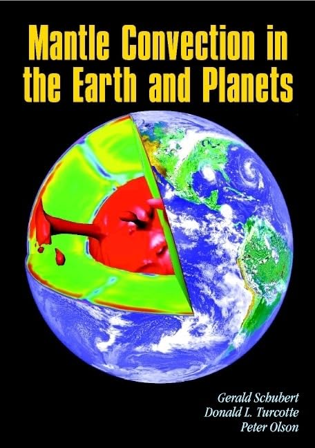 Mantle Convection in Earth and Planets - 2 Volume Paperback Set | Geology Textbook for Students & Researchers | Perfect for Earth Science Studies and Planetary Research
