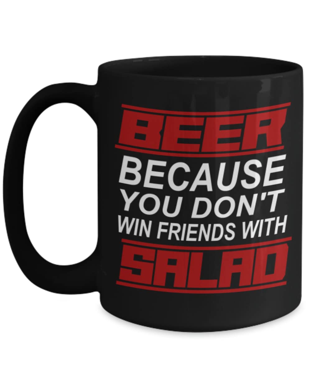 Funny Coffee Mug with Drinking Quotes - Perfect Gift for Beer Lovers, Son, Dad, Brother & Friends - Great for Office, Home & Gifting