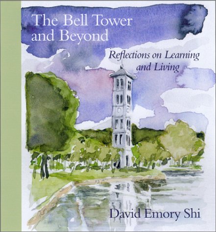 The Bell Tower and Beyond: Inspiring Reflections on Learning and Living - Perfect for Book Clubs, Self-Improvement & Gift Ideas