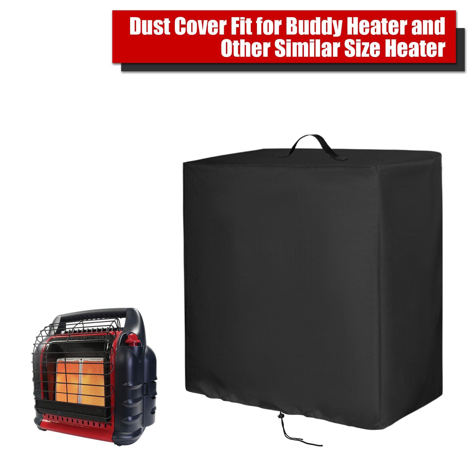 Buddy Heater Cover - Waterproof Indoor/Outdoor Propane Heater Storage Case for Patio, Garage & Camping Use