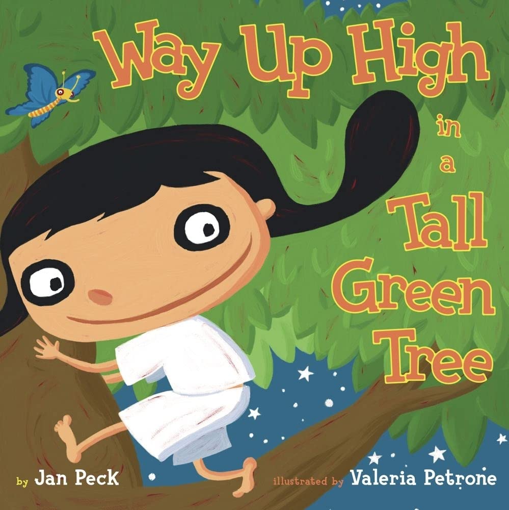 Way Up High in a Tall Green Tree - Children's Nature Exploration Book for Kids | Perfect for Bedtime Stories, Classroom Reading & Outdoor Adventure Learning