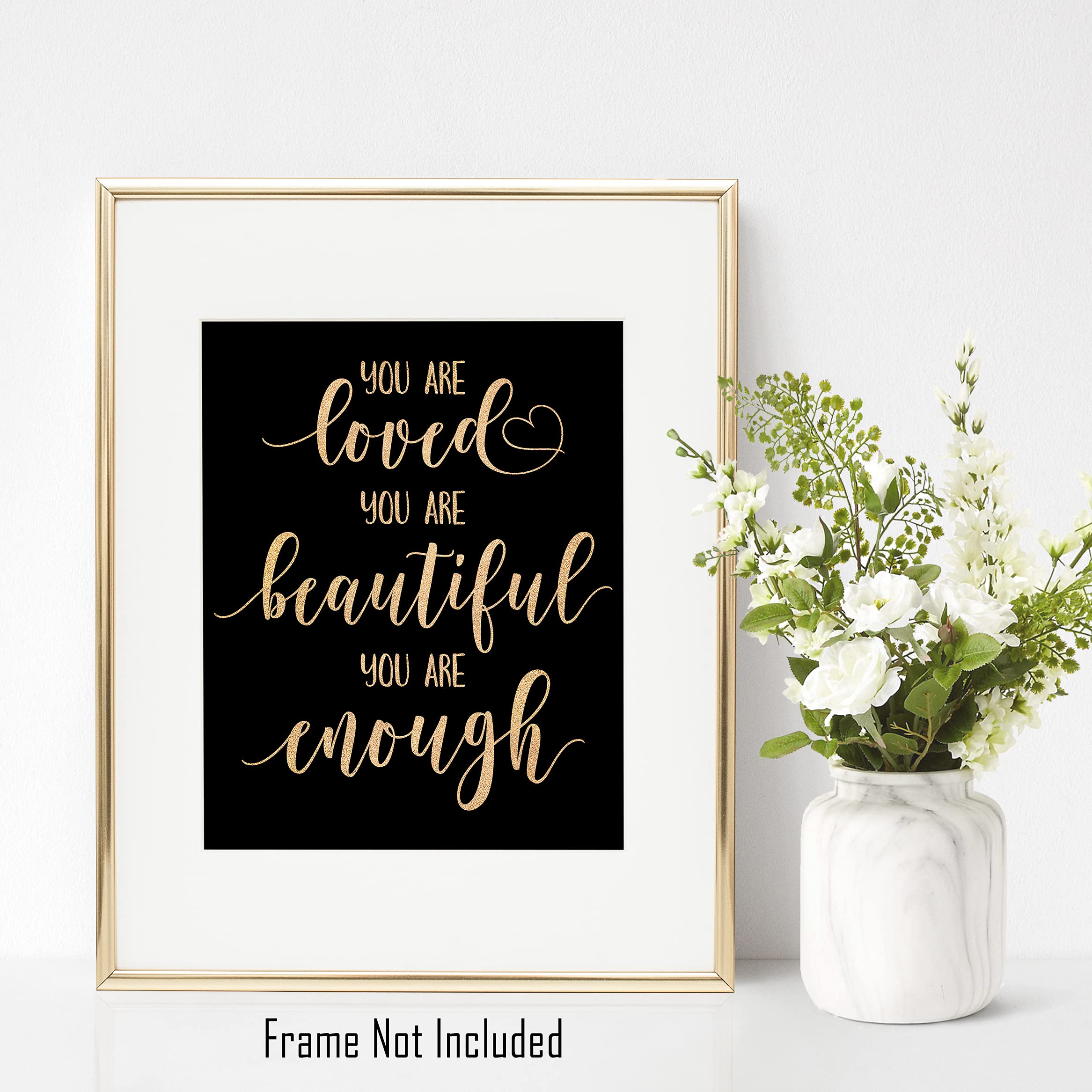 Inspirational Women Wall Art Prints for Teen Girls Room - Unframed 8x10 Motivational Quote Posters (You Are Loved - Black & Gold) - Perfect for Bedroom, Office & Gift Giving