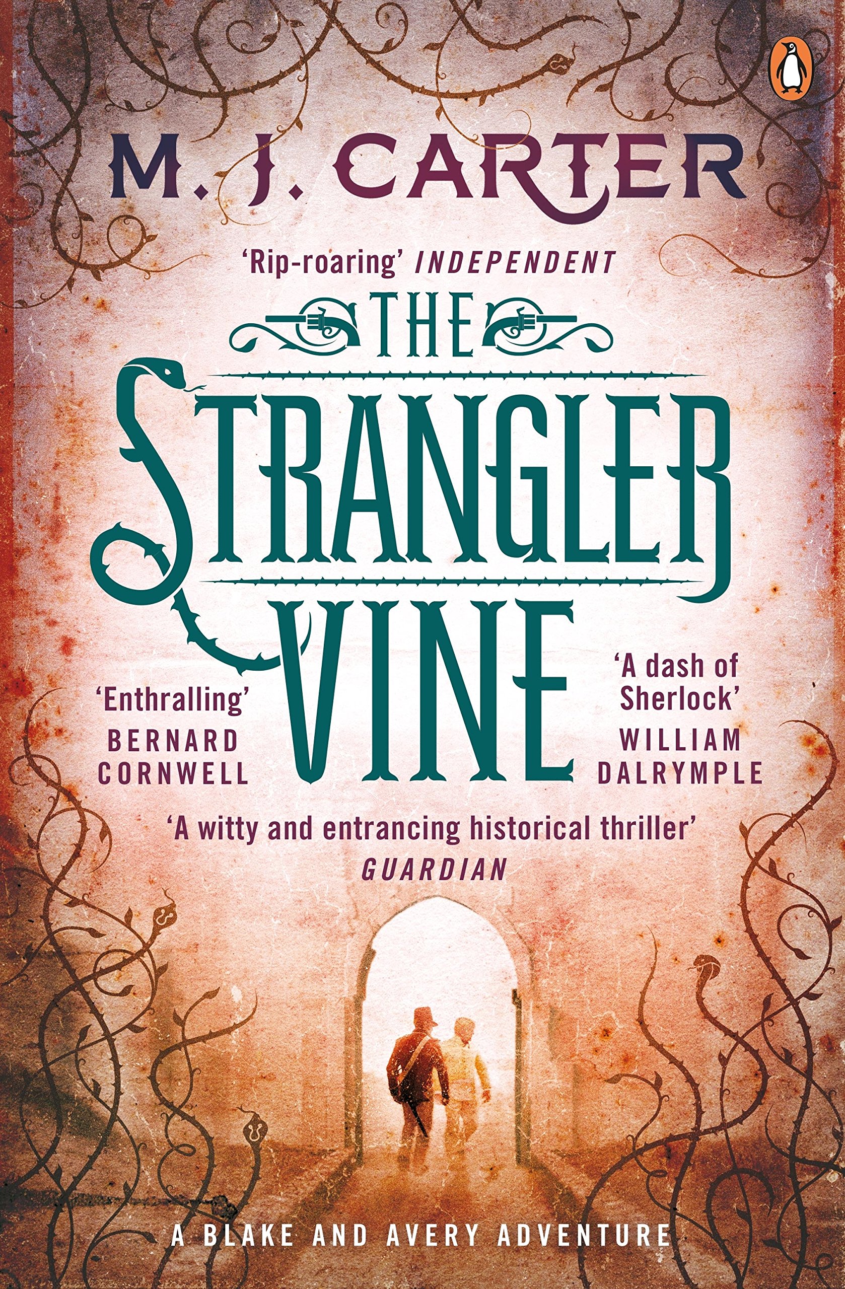 The Strangler Vine: A Gripping Historical Mystery Novel - Book 1 of Blake & Avery Series | Perfect for Fans of Victorian Crime Fiction & Adventure Stories