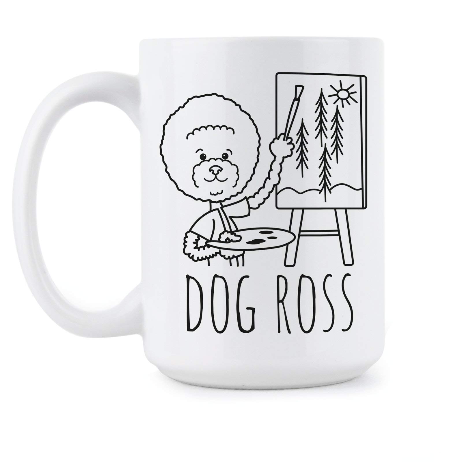 Funny Dog Ross Coffee Mug - Cute Painter Dog Ceramic Mug for Coffee & Tea - Perfect Gift for Dog Lovers & Bob Ross Fans - Great for Home, Office & Gifts