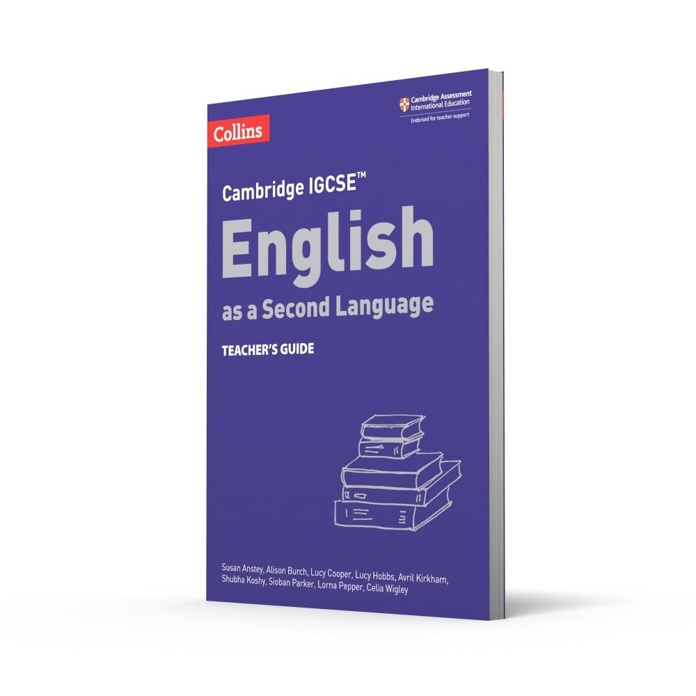 Collins Cambridge IGCSE™ English as a Second Language Teacher's Guide – ESL Teaching Resource for IGCSE Educators | Classroom Instruction & Exam Preparation