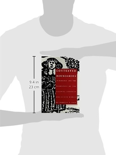 Contested Boundaries: Itinerancy and the Transformation of Colonial American Religion | Historical Study of Early American Faith & Cultural Shifts | Perfect for Scholars, History Buffs, and Classroom Discussions