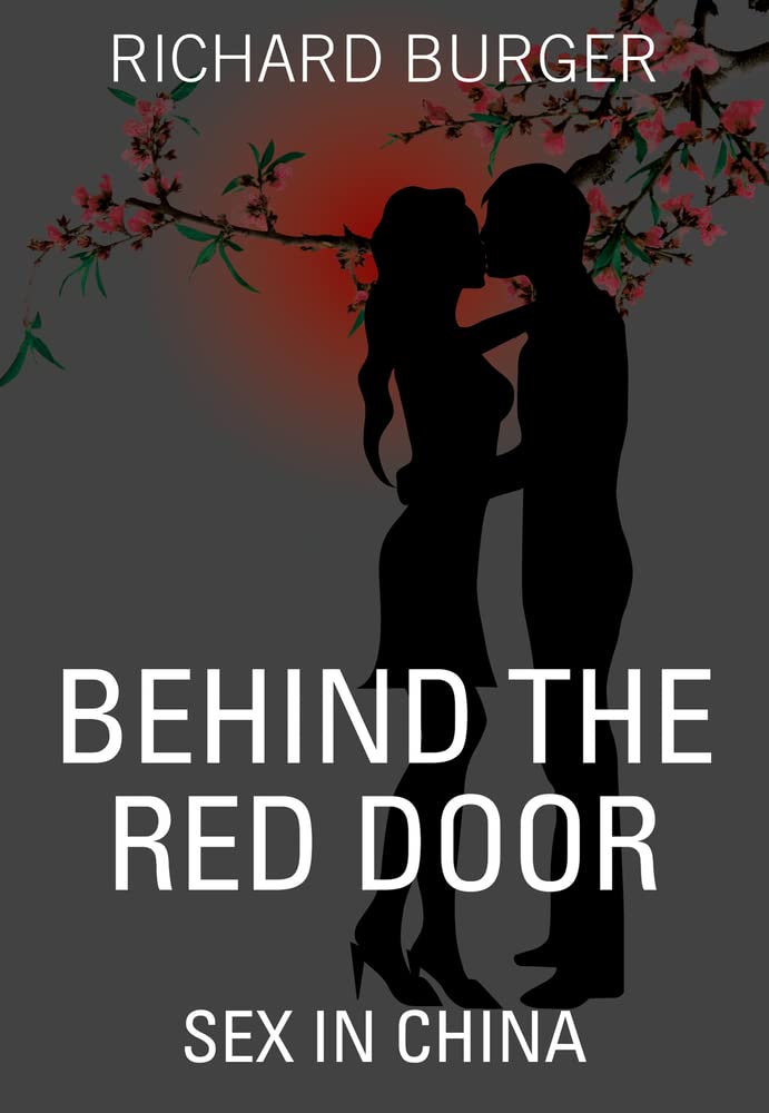 Behind the Red Door: Exploring Intimacy and Relationships in Modern China - A Cultural Perspective on Love & Romance