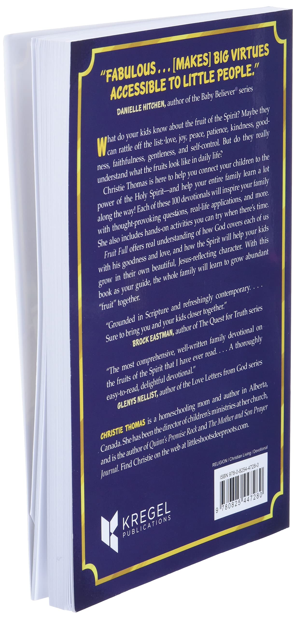 Fruit Full: 100 Family Devotional Activities to Cultivate the Fruit of the Spirit - Perfect for Christian Family Bonding, Sunday School Lessons & Faith-Based Parenting