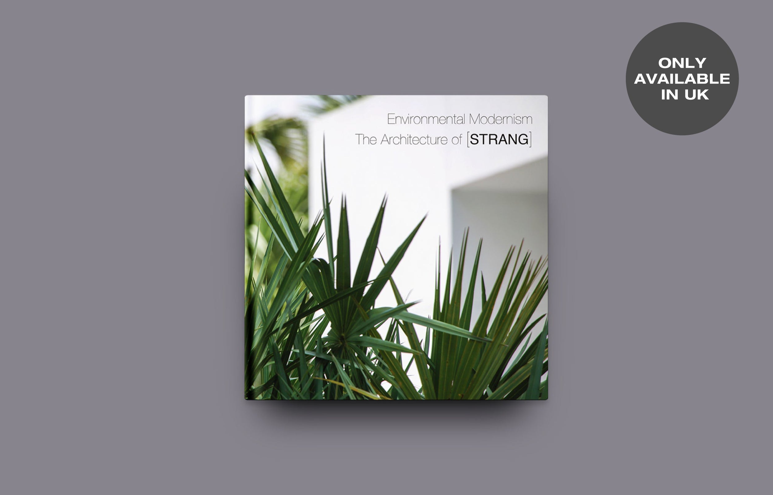 Environmental Modernism: The Architecture of STRANG - Sustainable Design for Eco-Friendly Homes & Offices