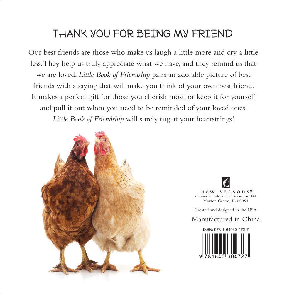 The Little Book of Friendship - Heartwarming Stories & Quotes for Best Friends, Couples & Family - Perfect Gift for Birthdays, Anniversaries & Special Occasions