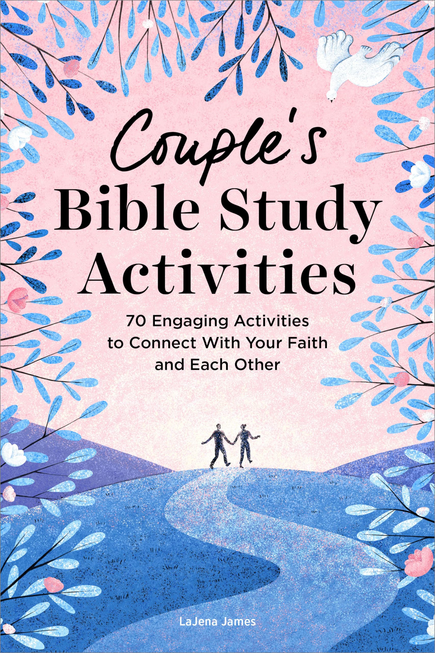 Couples Bible Study Activities - 70 Faith-Building Exercises for Home & Church
