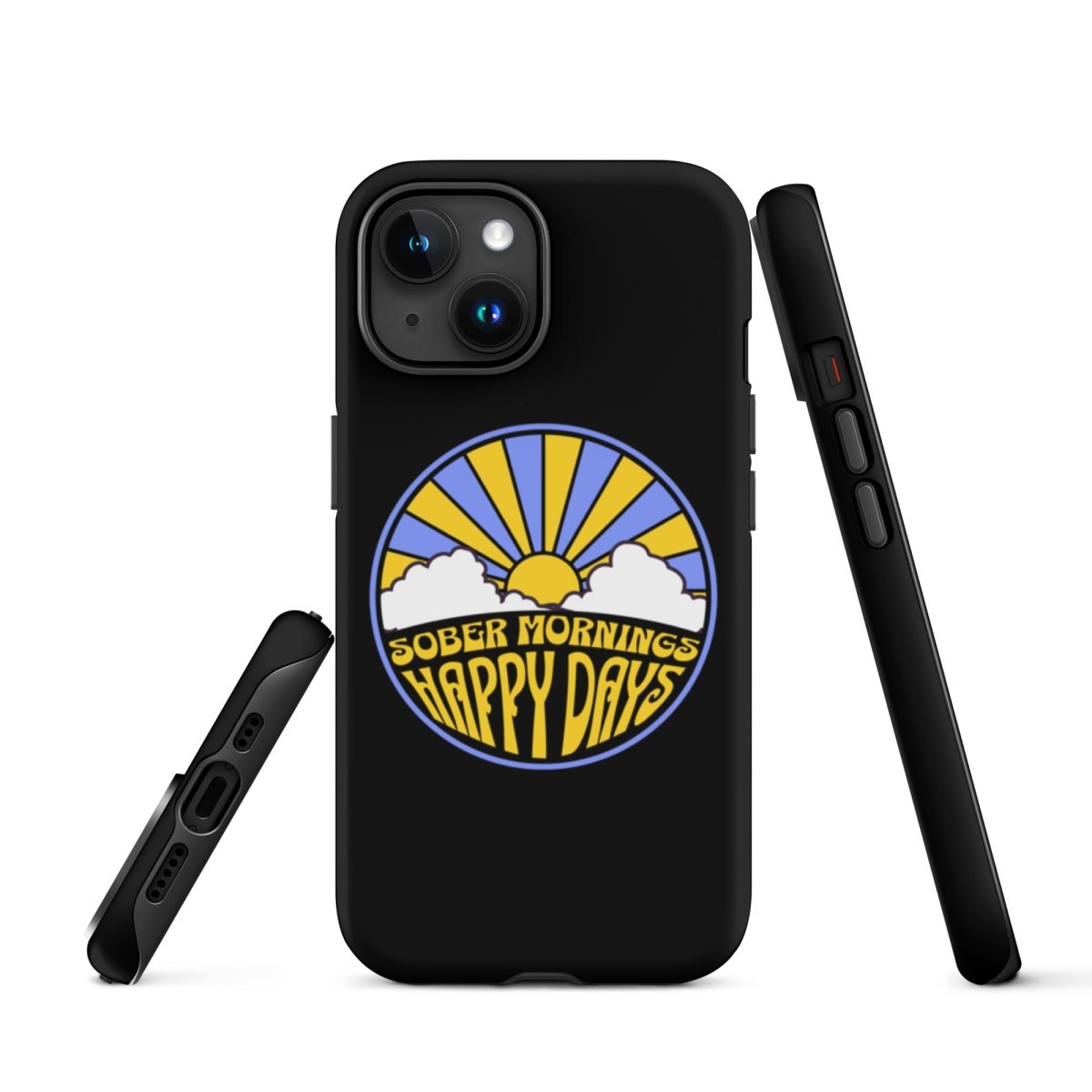 Tough iPhone® Case for Protection - Durable & Stylish for Sober Mornings & Happy Days | Perfect for Daily Use, Work & Outdoor Activities