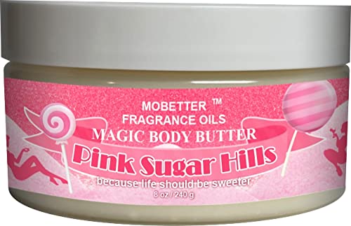 MOBETTER Pink Sugar Hills Magic Body Butter - Fragrance Oils for Women, Moisturizing & Nourishing Skin Care - Perfect for Daily Use, Spa & Relaxation at Home