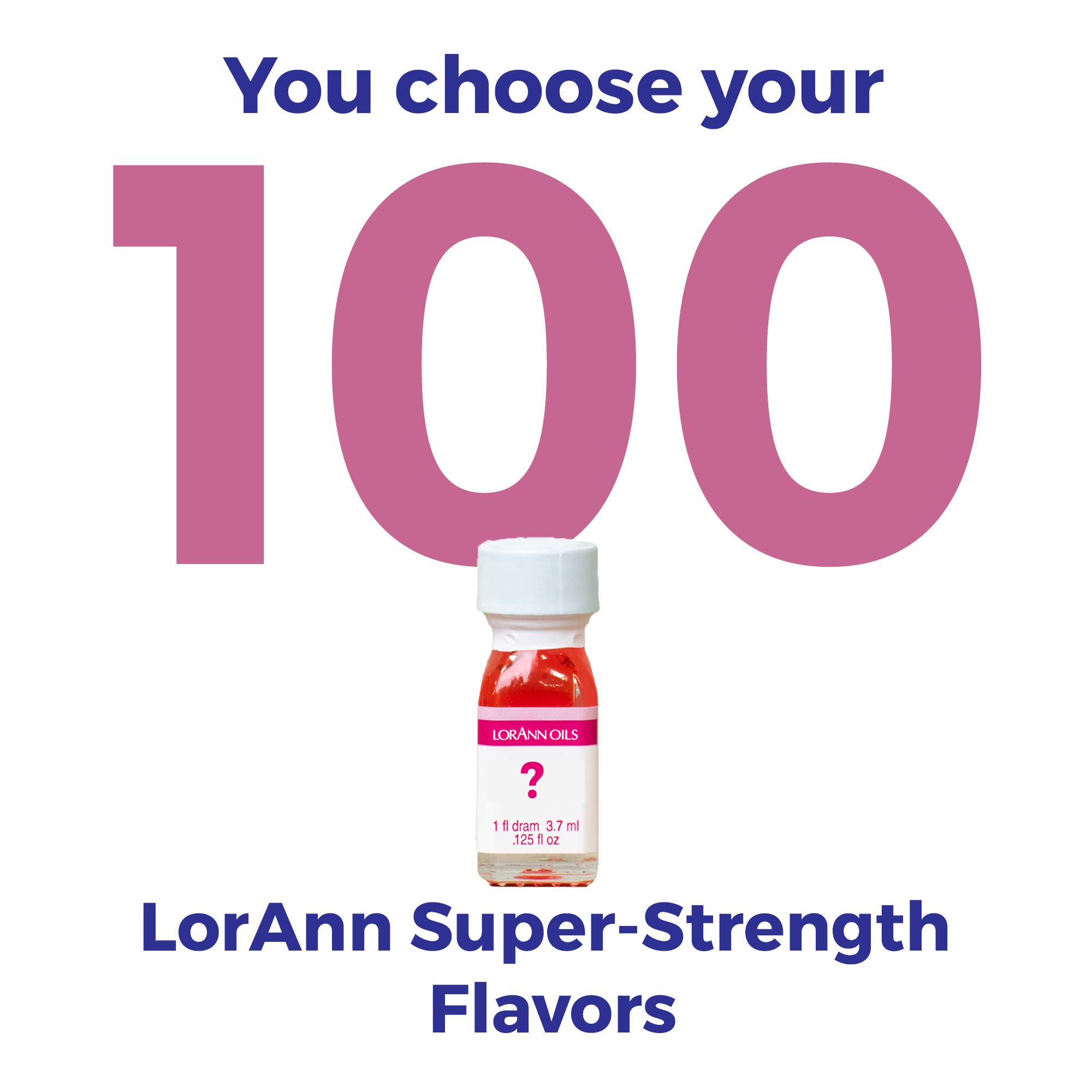 LorAnn Super Strength Flavors - 100 Pack of 1 Dram Bottles (0.125 fl oz / 3.7ml Each) - Custom Flavor Selection - Perfect for Baking, Candy Making & DIY Food Flavors