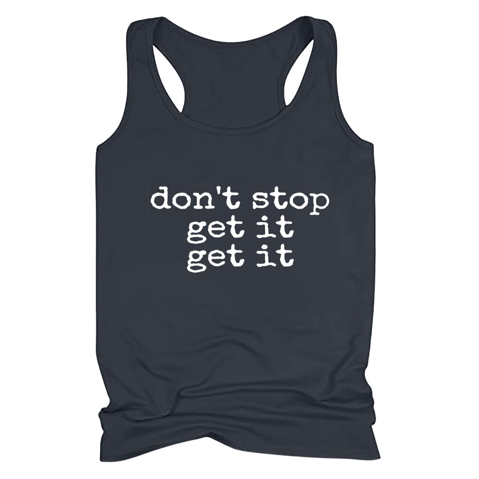 Funny Saying Women's Racerback Tank Tops - Sleeveless Workout Shirts for Yoga, Gym & Fitness | Perfect for Summer, Running & Casual Wear