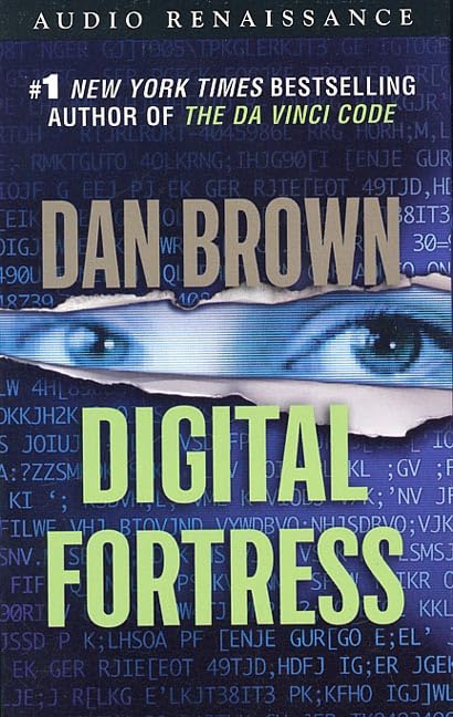 Digital Fortress: A Thriller Novel by Dan Brown - Cybersecurity Espionage & Codebreaking Adventure - Perfect for Tech Thriller Fans & Book Clubs