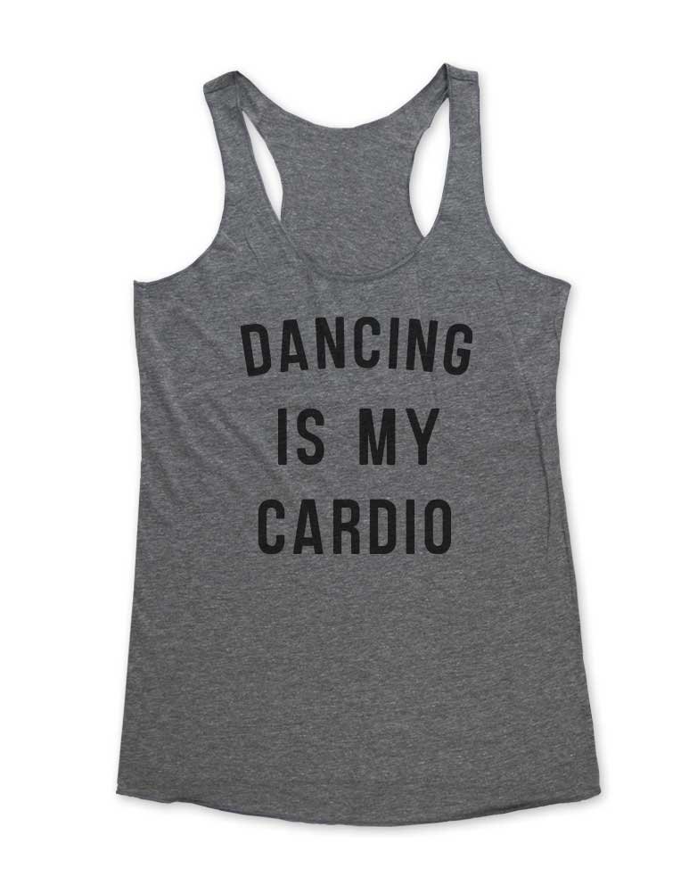Funny Workout Fitness Gym Tank Top - 'Dancing is My Cardio' Tri-Blend Racerback Shirt for Women - Perfect for Dance Classes, Gym Sessions & Casual Wear