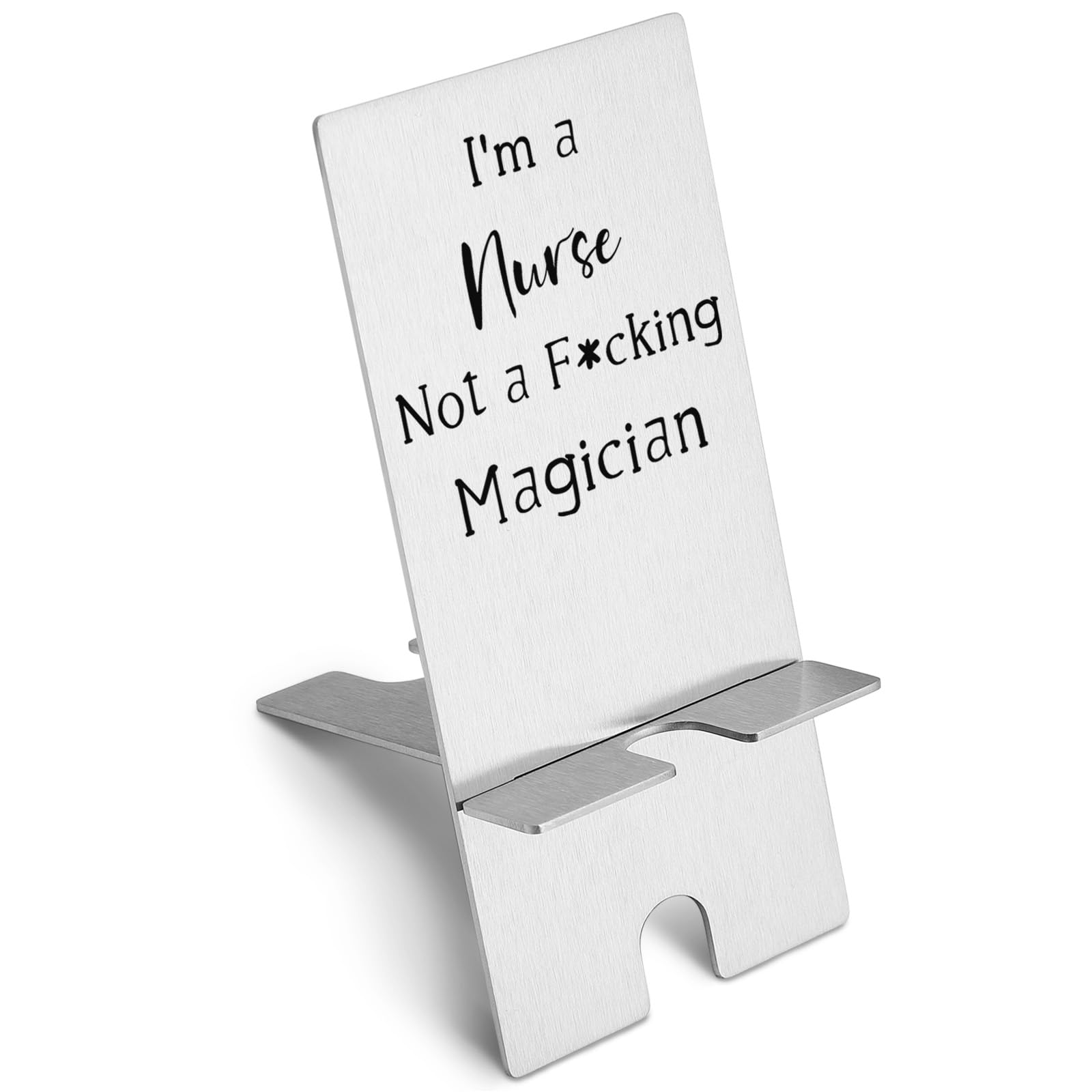 Funny Nurse Phone Stand - Stainless Steel Holder for Nurses & Women - Perfect for Work & Gifts