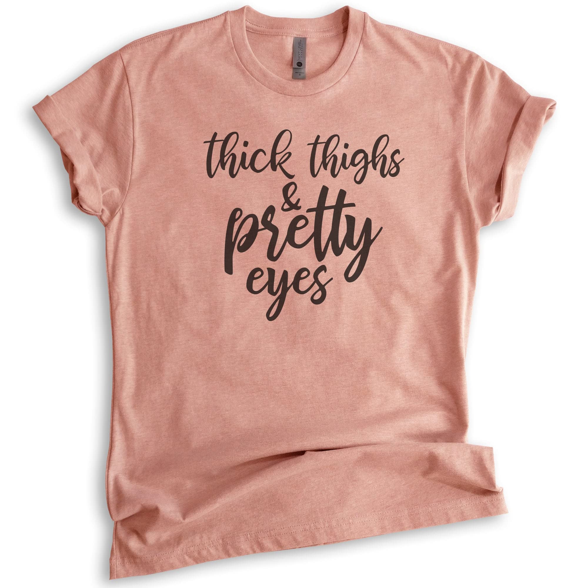 Thick Thighs & Pretty Eyes T-Shirt - Body Positive Unisex Shirt for Women & Men - Empowering Casual Wear for Everyday Confidence