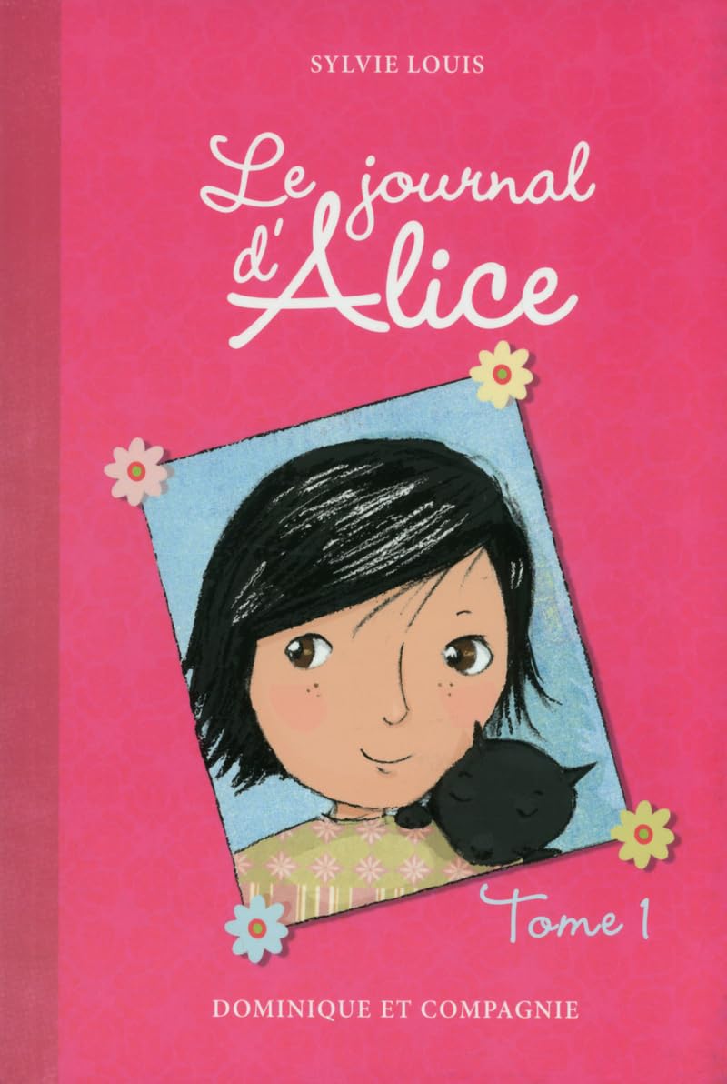 Alice's Diary (Volume 1) - French Novel for Young Adults | Perfect for Teen Readers, Book Clubs & Gift Giving