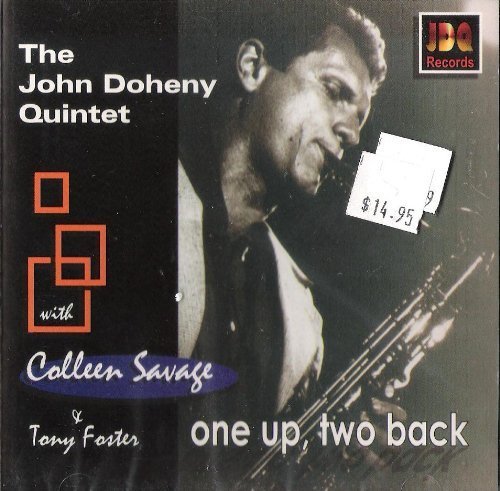 One Up, Two Back - Jazz Album by The John Doheny Quintet | Import CD | Perfect for Jazz Lovers & Music Collectors