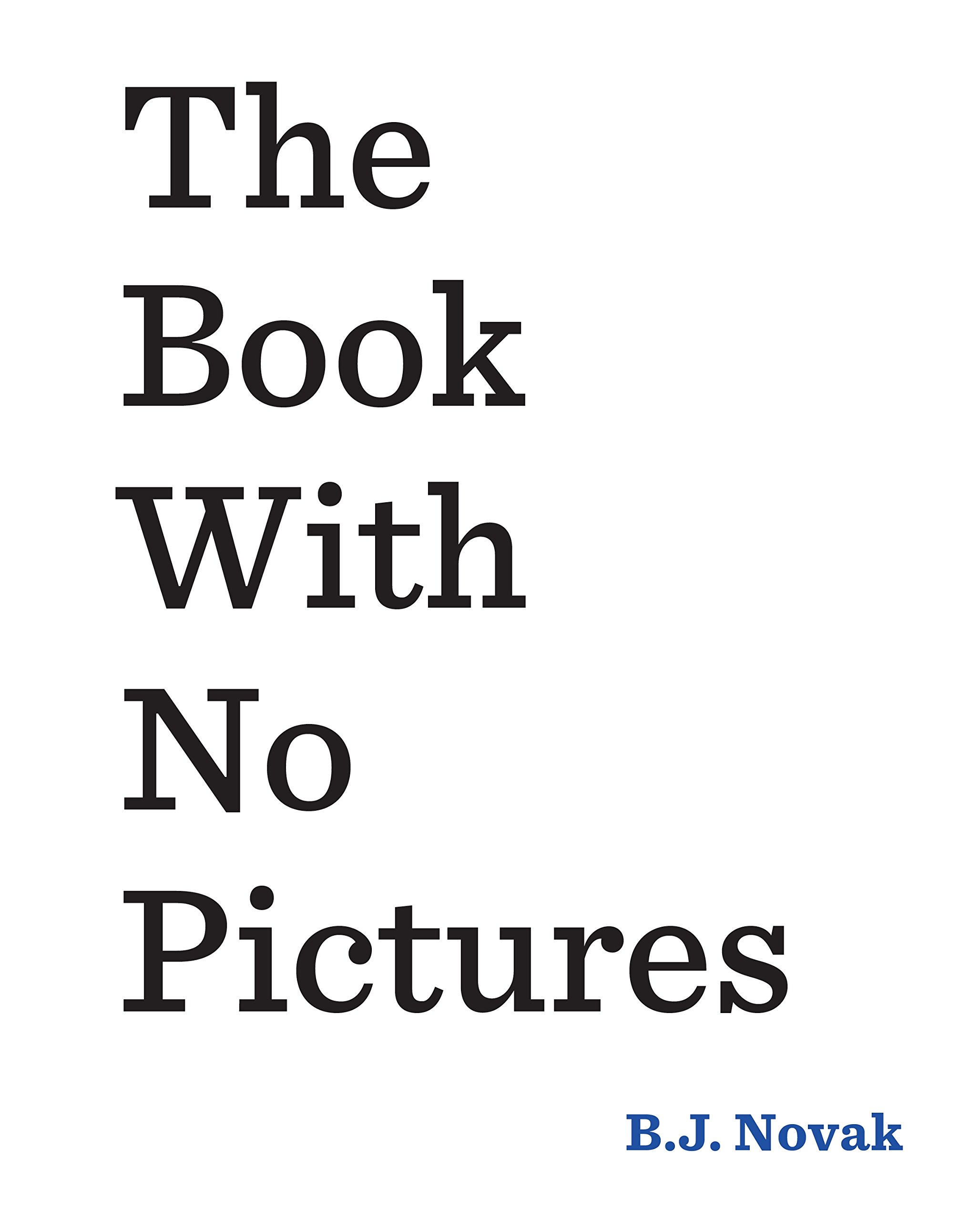 The Book With No Pictures - Funniest Read-Aloud Children's Book for Kids & Parents | Perfect for Bedtime Stories, Classroom Reading & Family Bonding
