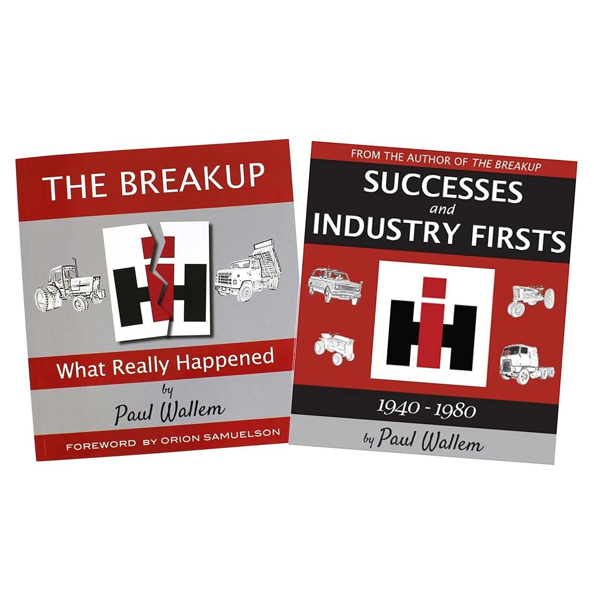 International Harvester Book Set: The Breakup, What Really Happened & Successes - Paul Wallem | History of American Trucking & Farming Industry | Perfect for Truck Enthusiasts & Agriculture Historians