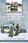 Encyclopedia of the Great Black Migration [3 Volumes Set] - Greenwood Milestones in African American History Books | African American Studies Reference for Students & Researchers | Perfect for History Classrooms & Academic Libraries