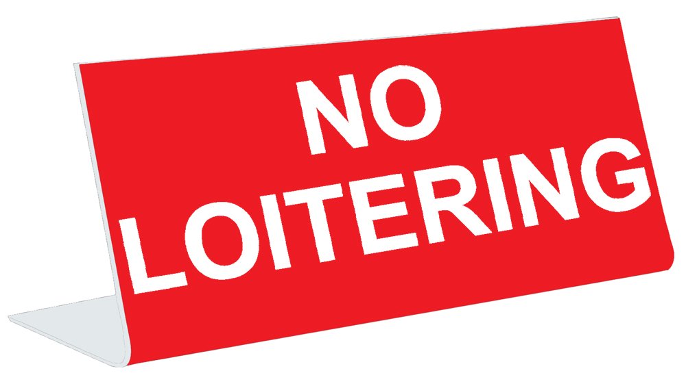 3x8 Inch NO Loitering Engraved Tabletop Pedestal Sign - Red & White Office Desk Sign for Business, Retail & Public Spaces