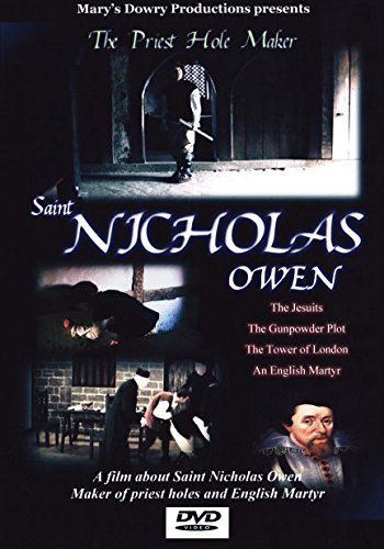 Saint Nicholas Owen: The Priest Hole Maker - Elizabethan Catholic Martyr & Craftsman | Historical Figure for Religious Studies & Catholic Heritage