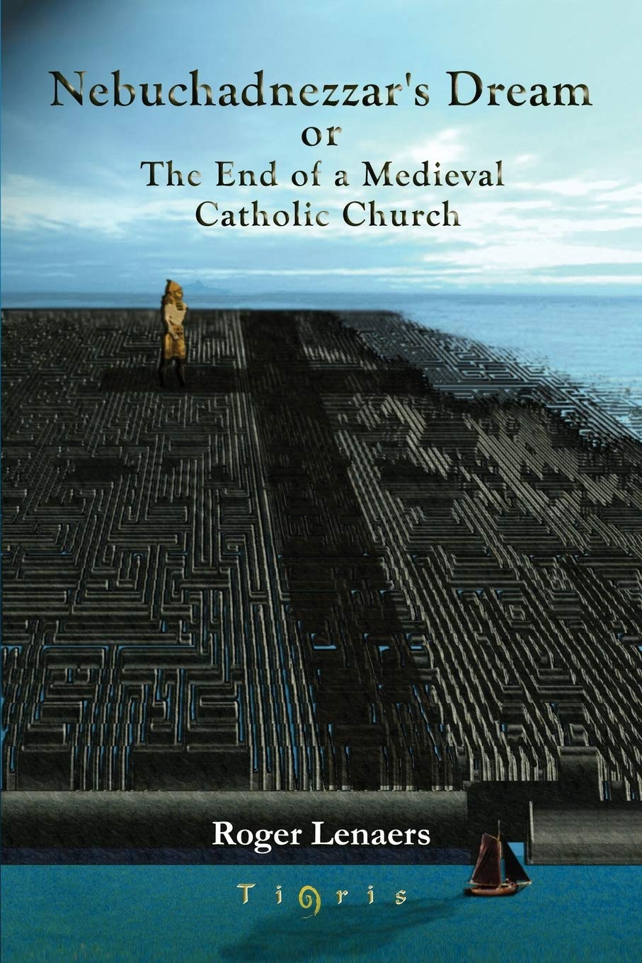 Nebuchadnezzar's Dream Biblical Prophecy Interpretation Book - Christian Theology Study Guide for Bible Scholars & History Enthusiasts | Perfect for Religious Research & Medieval Church History Studies