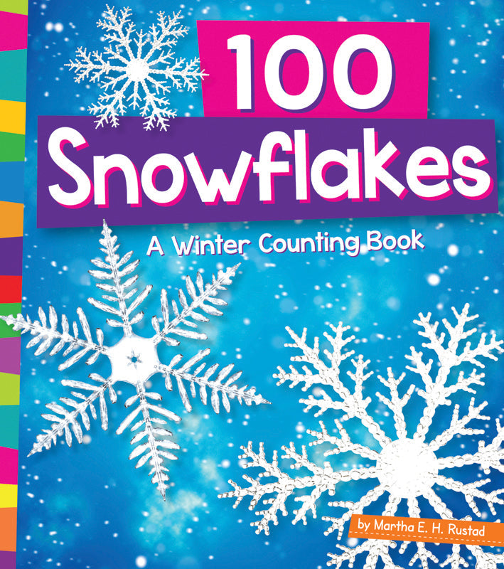 100 Snowflakes: A Winter Counting Book for Kids - Fun Educational Christmas Gift for Toddlers & Preschoolers | Perfect for Holiday Learning Activities & Winter-Themed Classroom Decor