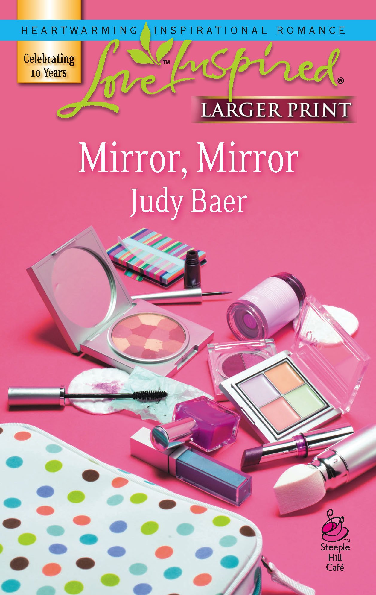 Mirror, Mirror - Fairy-Tale Series Book 1 - Larger Print Love Inspired Romance Novel #399 - Perfect for Book Clubs & Cozy Reading