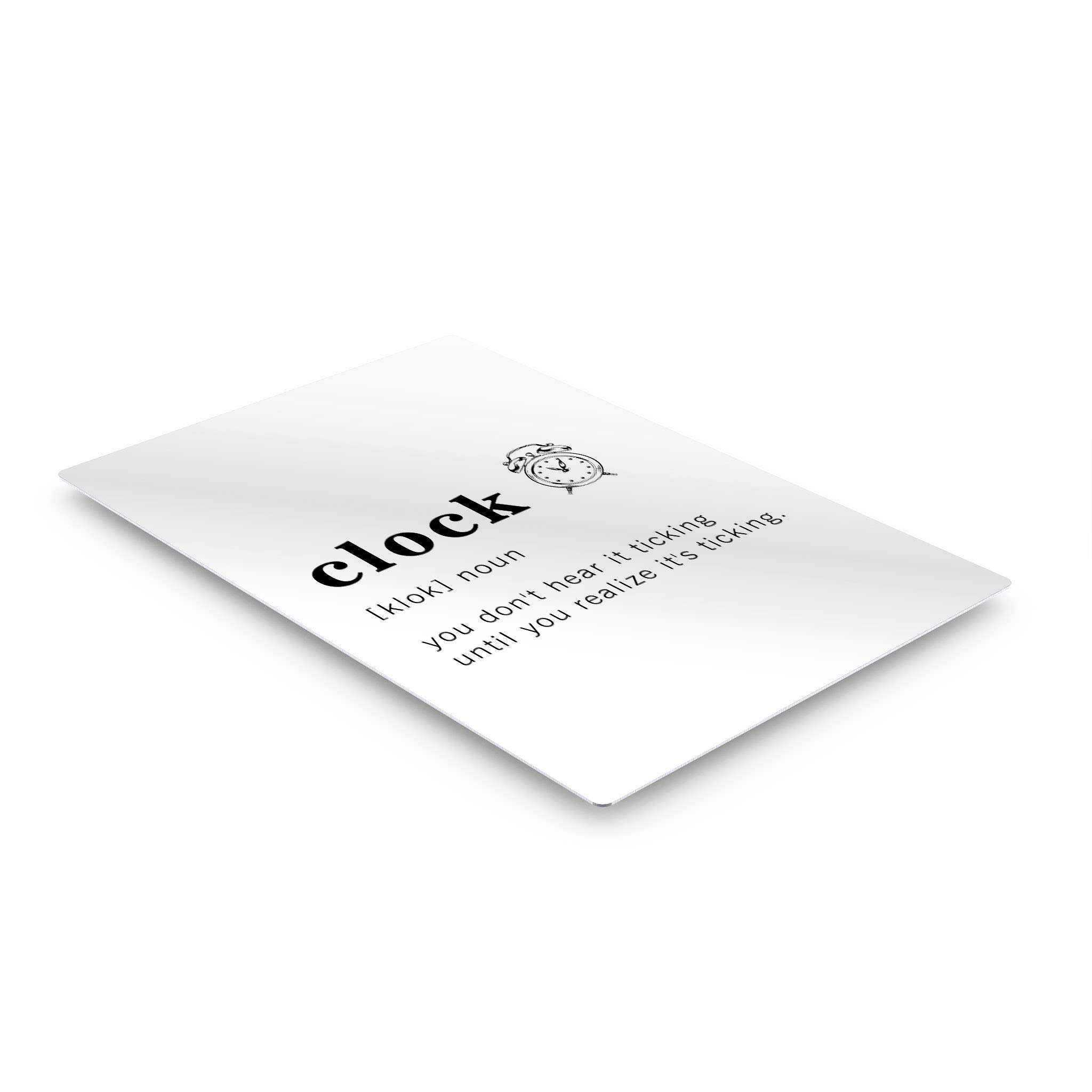 Funny Noun Dictionary Definition of Clock Metal Print - Inspirational Quote Sign for Office, Living Room, Bedroom & Bathroom - Ready to Hang Wall Art Home Decor (40x30, Made in USA) - Perfect Gift for Housewarming & Birthday Parties