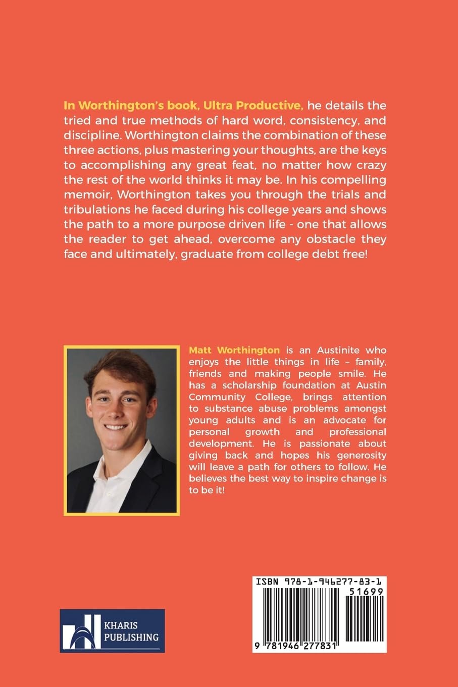 Ultra Productive: How to Graduate Debt-Free & Get Ahead in Life - Perfect for Students, Young Professionals & Career Success