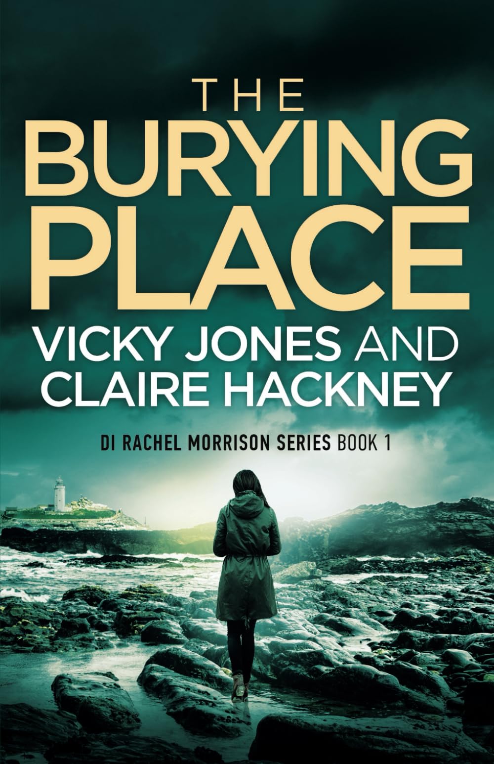 The Burying Place: DI Rachel Morrison Series Book 1 - Crime Thriller Novel for Mystery Lovers & Detective Fiction Fans