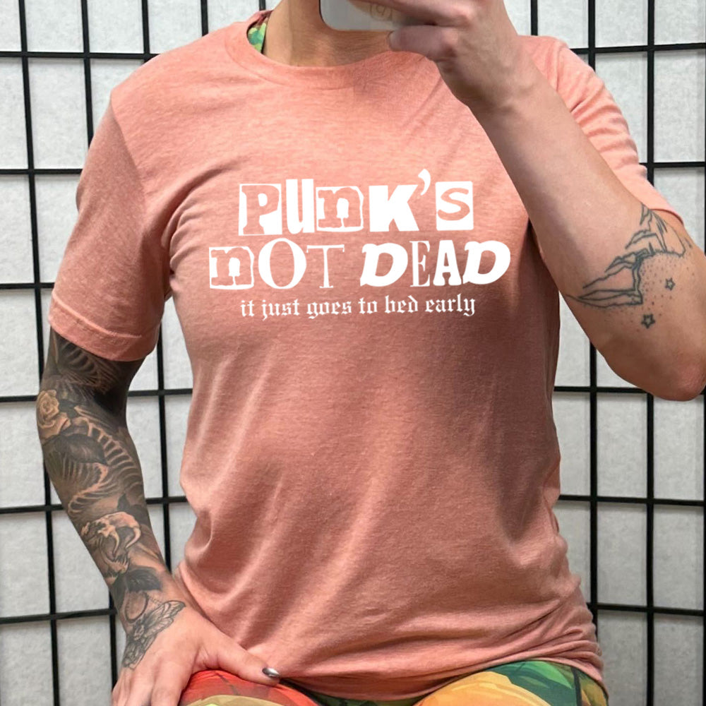 Punk's Not Dead It Just Goes To Bed Early Unisex T-Shirt | Vintage Punk Rock Graphic Tee for Men & Women | Casual Streetwear, Concert Outfit, Music Festival Fashion