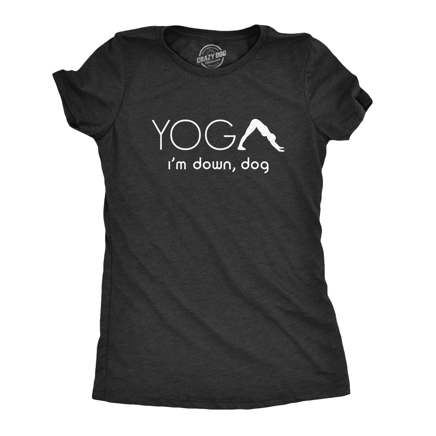 Funny Women's Yoga T-Shirt - 'I'm Down Dog' Fitness Exercise Tee for Yoga Lovers, Gym & Casual Wear
