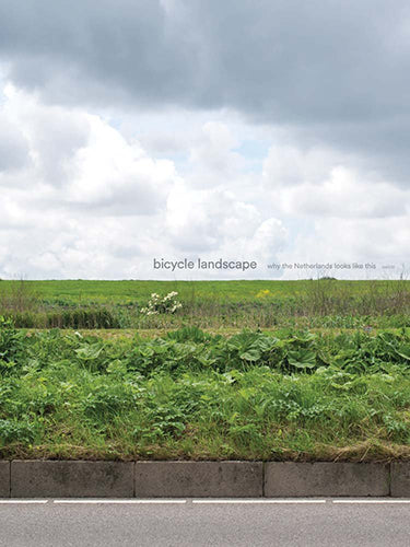 The Netherlands Bicycle Landscape: Exploring Dutch Cycling Culture & Scenic Routes | Perfect for Travelers & Cycling Enthusiasts