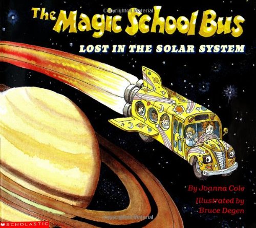 Lost In The Solar System - Magic School Bus Science Book for Kids | Educational Space Adventure Story | Perfect for Classroom Learning & Bedtime Reading
