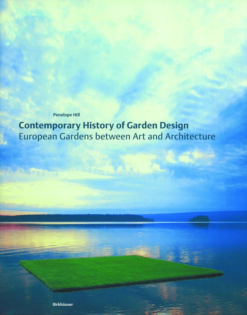 Contemporary History of European Garden Design: Art & Architecture in Modern Landscapes | Perfect for Landscape Architects & Garden Enthusiasts